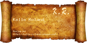Kelle Roland névjegykártya